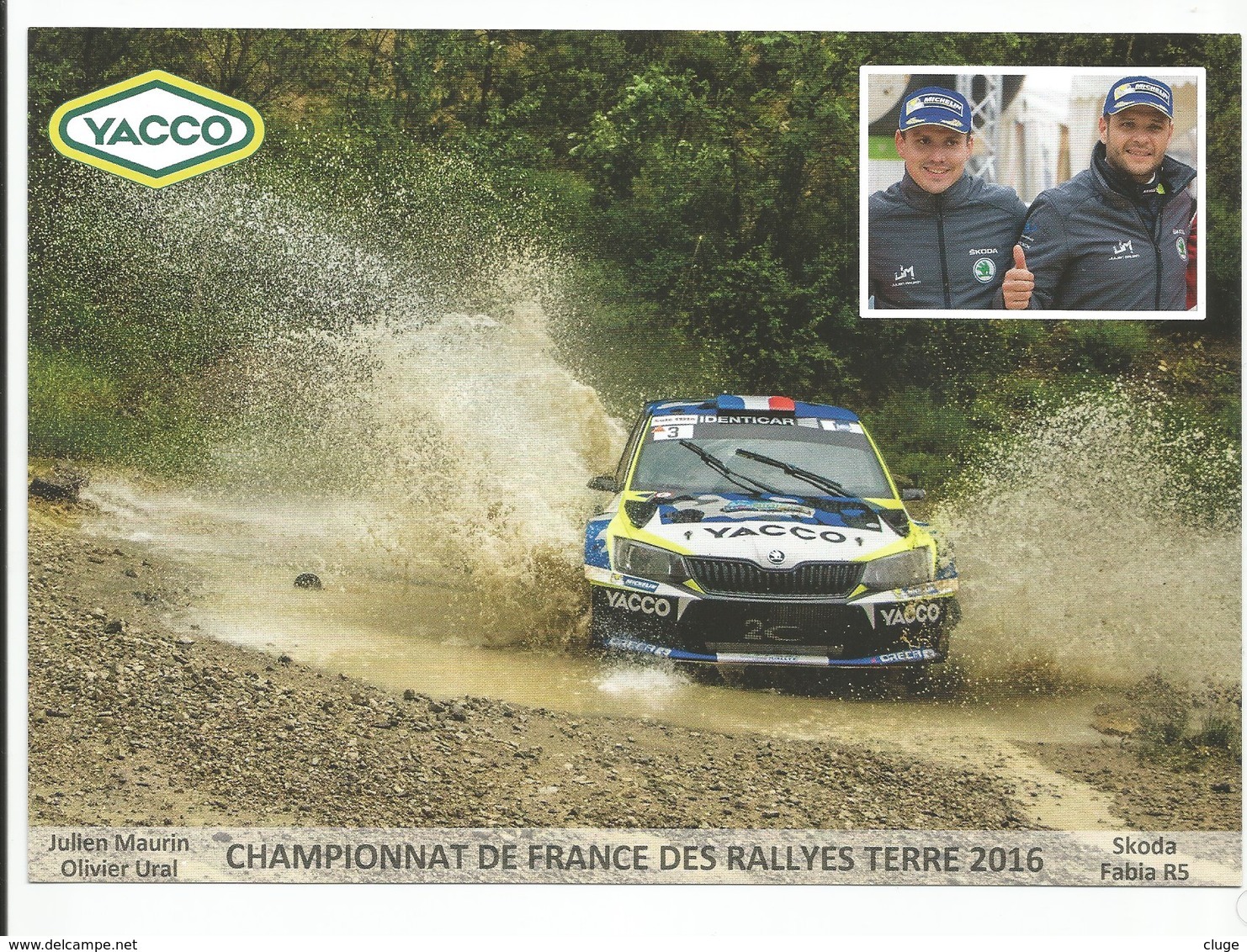 CHAMPIONNAT DE FRANCE RALLYES TERRE 2016 - Julien MAURIN / Olivier URAL - SKODA FABIA R5 - Rally