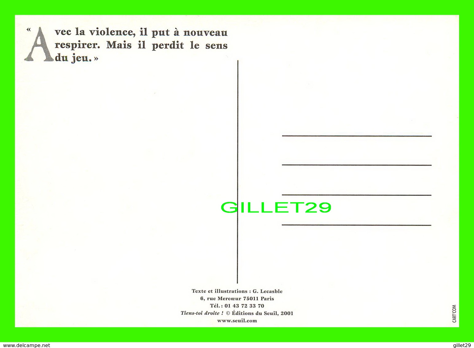 ADVERTISING - PUBLICITÉ - TIENS-TOI DROITE ! ÉDITIONS DU SEUIL, 2001 - ILLUSTRATIONS, G. LECASBLE - - Publicité
