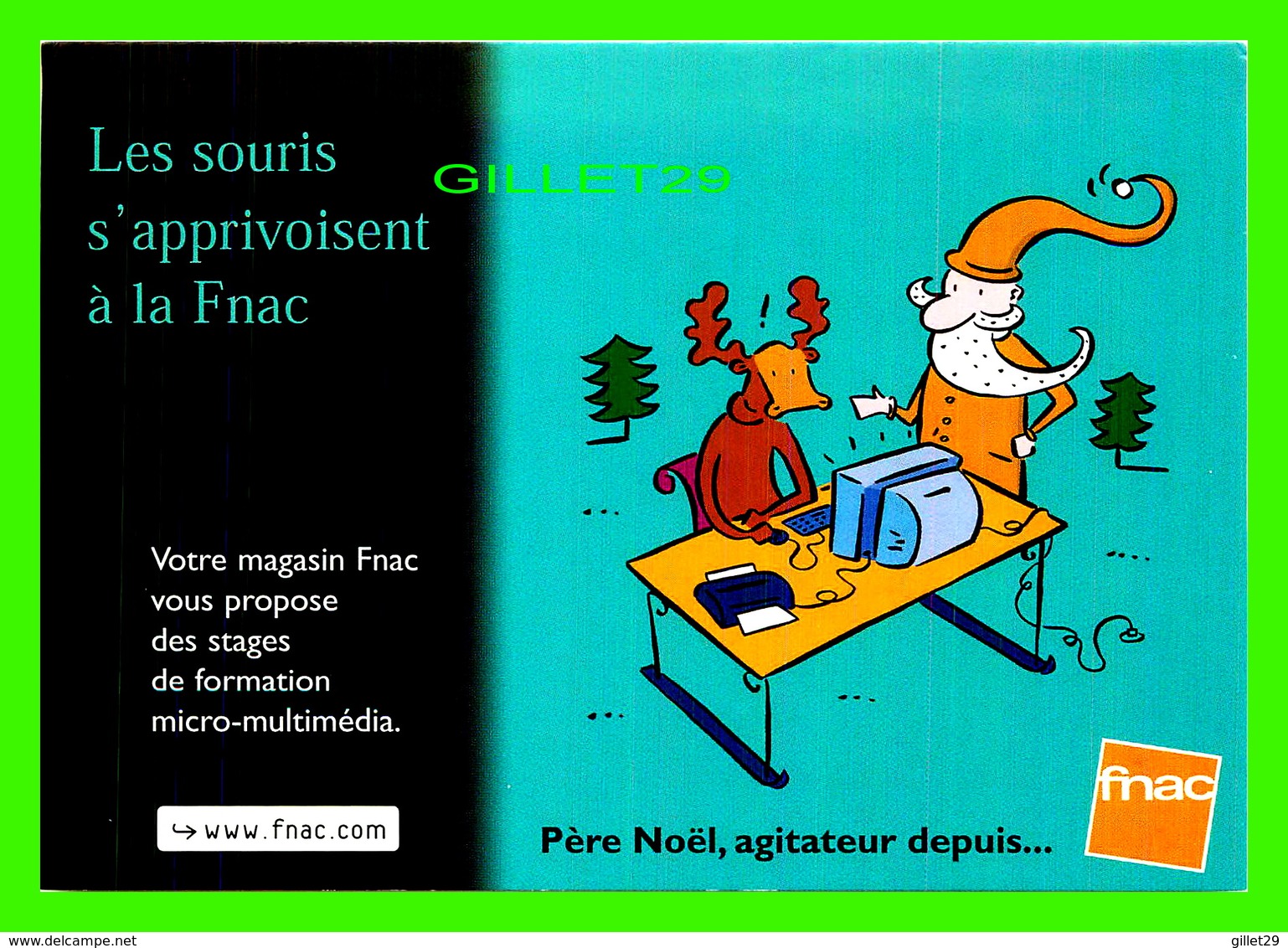 ADVERTISING - PUBLICITÉ - FNAC - PÈRE NOEL, AGITATEUR DEPUIS... - LES SOURIS S'APPRI - ILLUSTRATIONS DE PHILLIPPE DORO - - Publicité