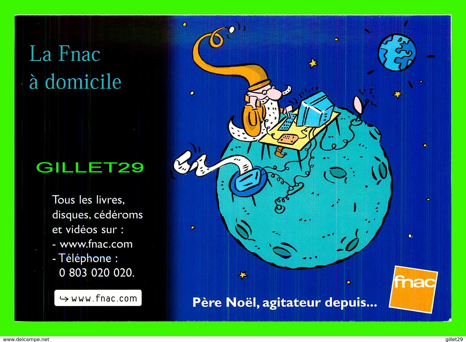 ADVERTISING - PUBLICITÉ - FNAC - PÈRE NOEL, AGITATEUR DEPUIS... - LA FNAC À DOMICILE - ILLUSTRATIONS DE PHILLIPPE DORO - - Publicité