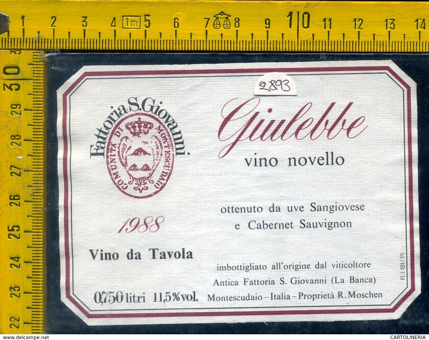 Etichetta Vino Liquore Novello Giulebbe 1988 Montescudaio - Altri & Non Classificati