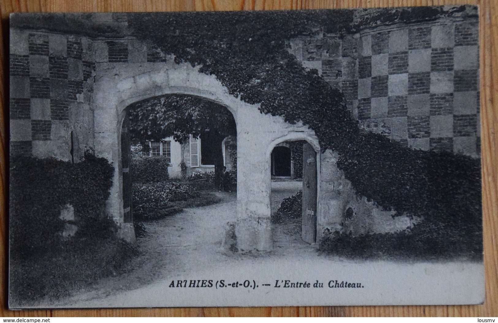 95 : Arthies - L'Entrée Du Château - (n°14167) - Arthies