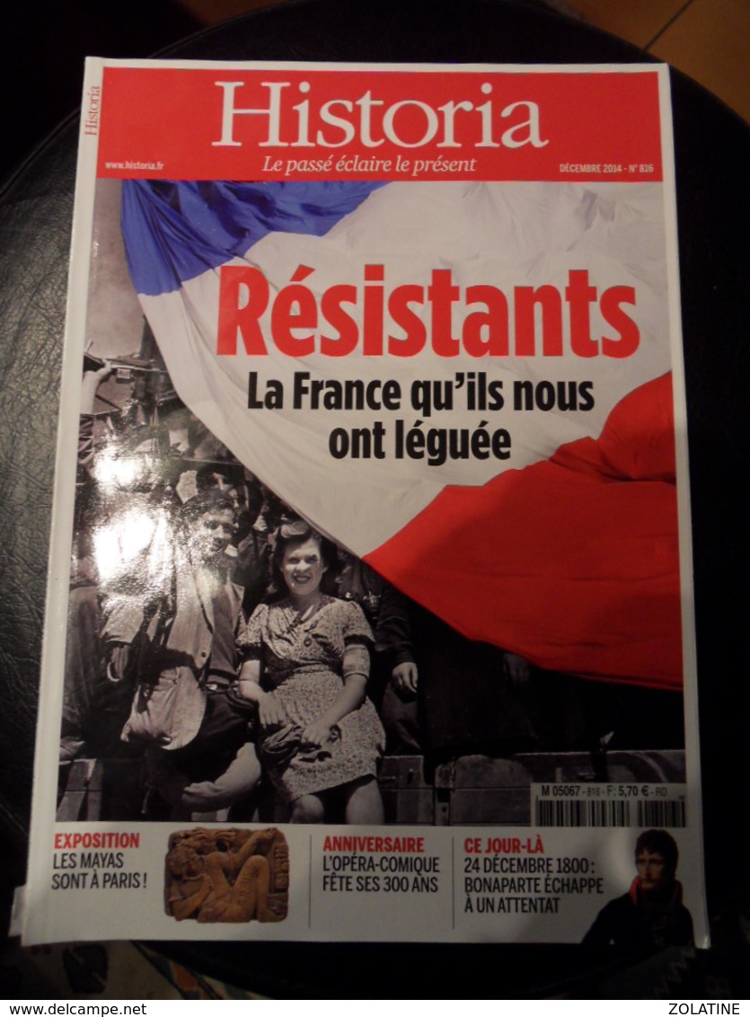 HISTORIA N°816 DE DECEMBRE 2014  RESISTANCE MAYAS BONAPARTE OPERA COMIQUE - Histoire