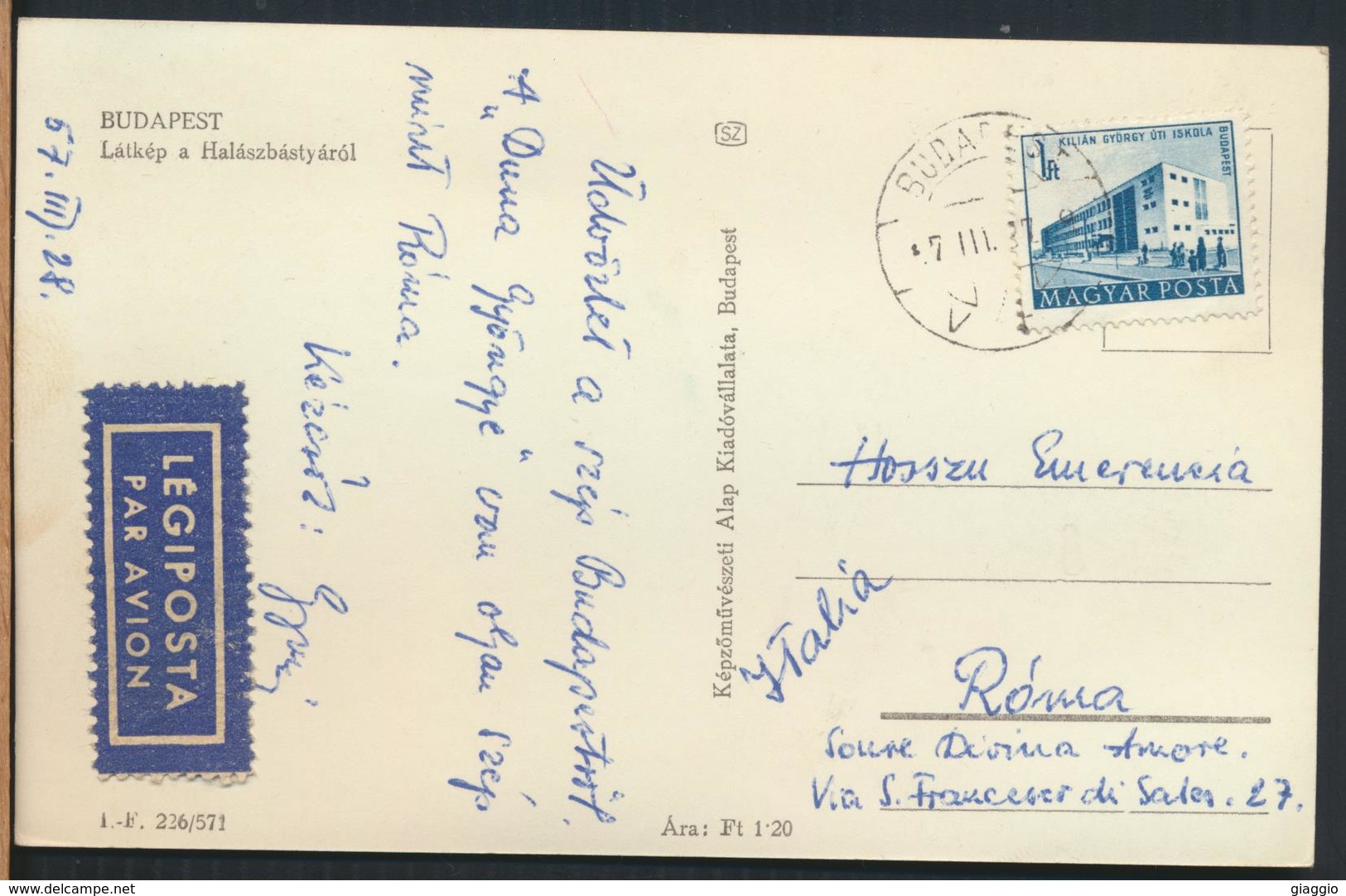 °°° 13213 - HUNGARY - BUDAPEST - LATKEP A HALASZBASTY AROL - 1957 With Stamps °°° - Ungheria