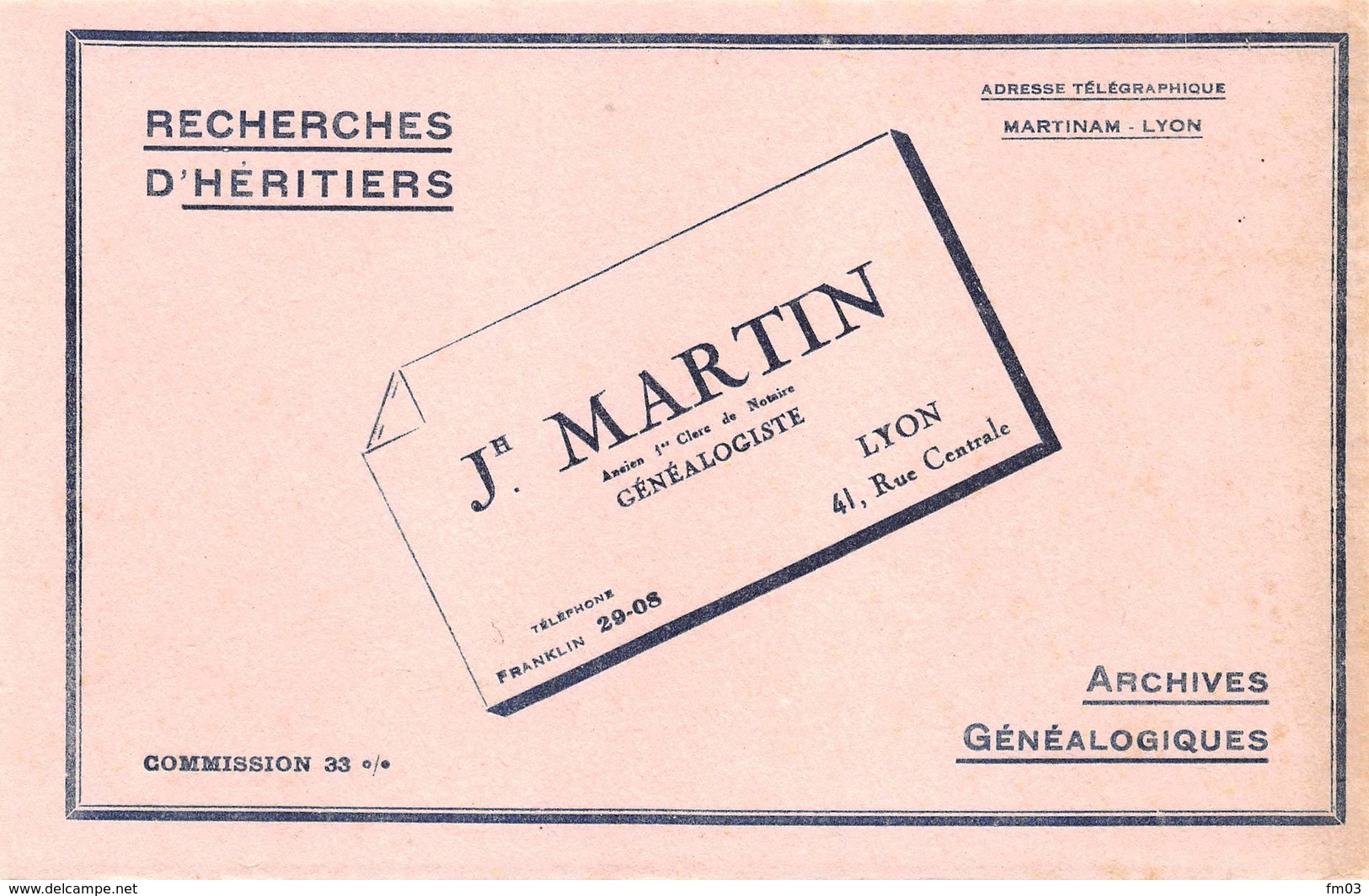Buvard Recherches D'héritiers Archives Généalogistes Martin Lyon Rue Centrale - Autres & Non Classés