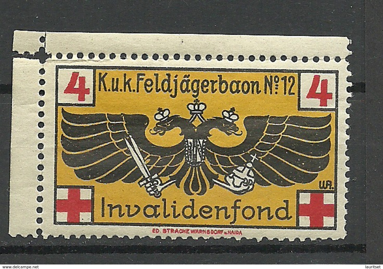 AUSTRIA Österreich Ca 1915 K.u.K. Feldjägerbaon Nr. 12 Invalidenfond Spendemarke MNH - Vignetten (Erinnophilie)