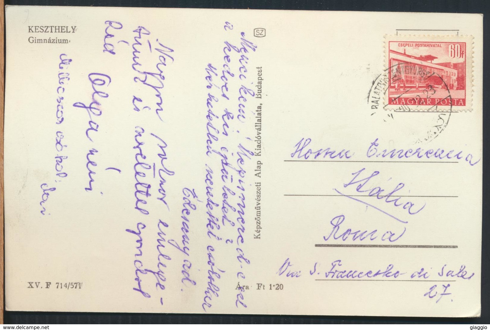 °°° 13235 - HUNGARY - KESZTHELY - GIMNAZIUM - 1957 With Stamps °°° - Ungheria