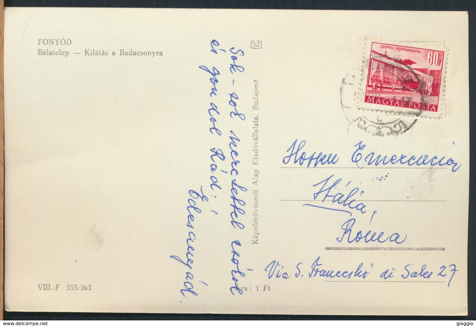 °°° 13237 - HUNGARY - FONYOD - BELATELEP - KILATAS A BADACSONYRA - 1957 With Stamps °°° - Hungary