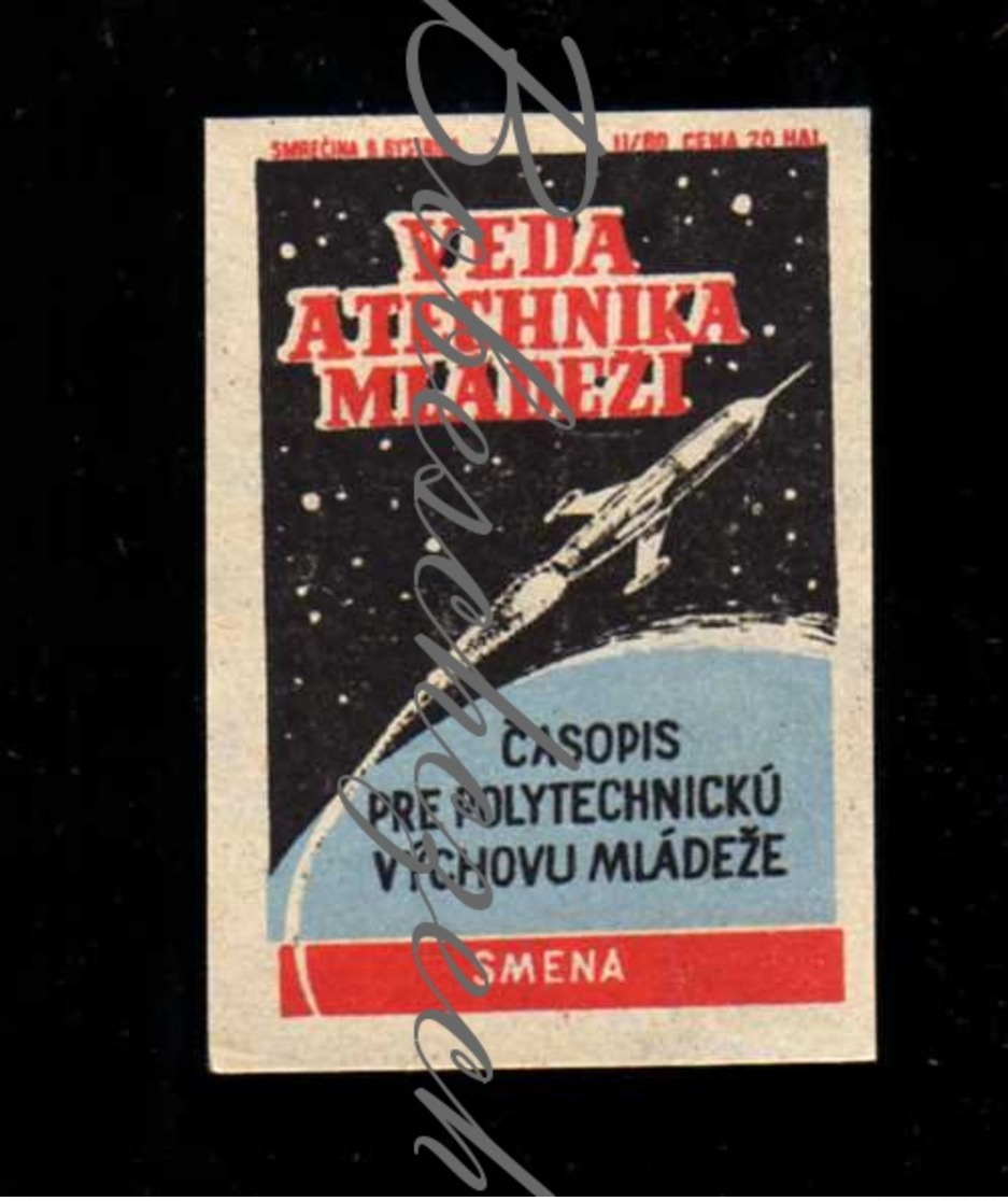 D200 CZECHOSLOVAKIA 1960 Press Propaganda Publishing Smena VTM Science Technology - Rocket Magazine For Polytechni - Zündholzschachteletiketten