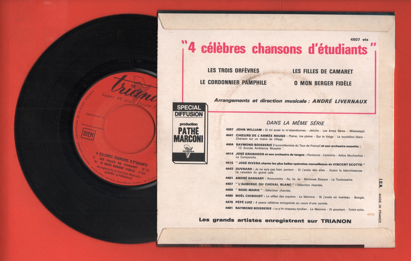 A. LIVERNAUX - 4 CÉLÈBRES CHANSONS D’ÉTUDIANTS - LES 3 ORFÈVRES / LE CORDONNIER PAMPHILE/ LES FILLES DE CAMARET - Autres & Non Classés