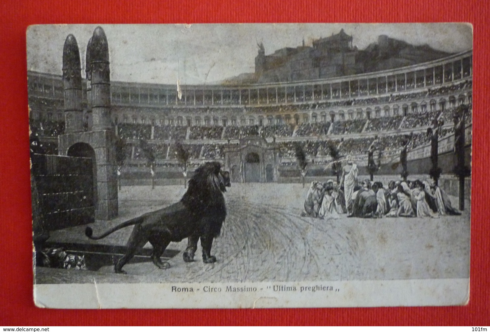 ITALIA - ROMA , CIRCO MASSIMO - ``ULTIMA PREGHIERA`` - Colosseum