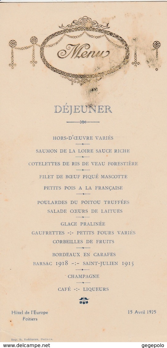 86 - POITIERS - Hôtel De L'Europe - Menu Du 15 Avril 1925 (  8 Cm X 16 Cm ) En L'état - Menükarten