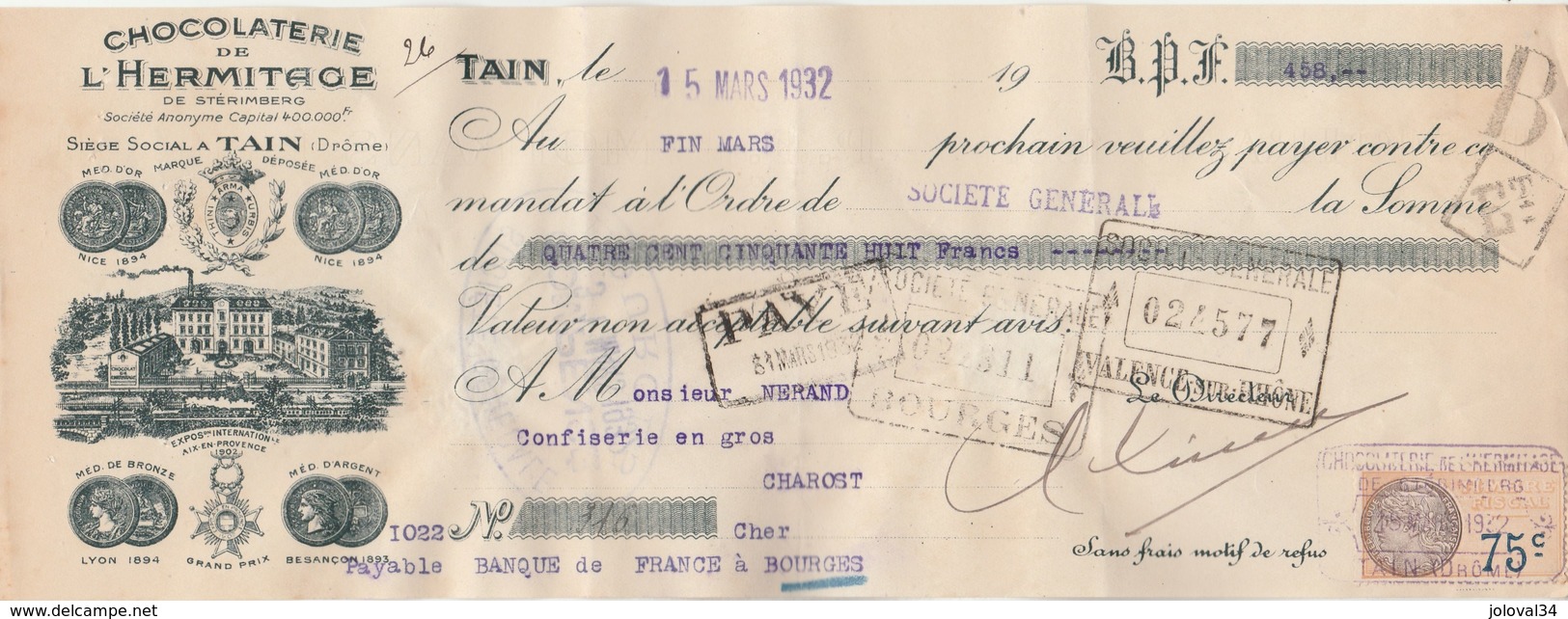 Lettre Change Illustrée 15/3/1932 Chocolaterie De L' HERMITAGE De Sterimberg TAIN Drôme - Nérand Charost Cher - Lettres De Change