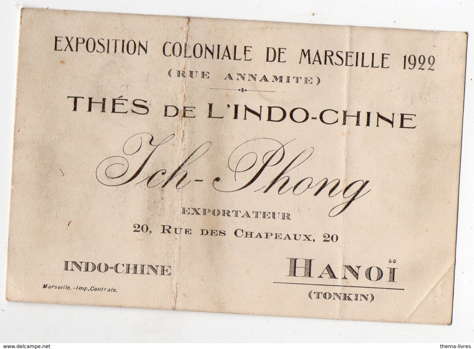 Hanoï (Tonkin)  Carte THE DE L'INDOCHINE  Ich-Phong   (EXPO COLONIALE MARSEILLE 1922) (PPP16981) - Publicités