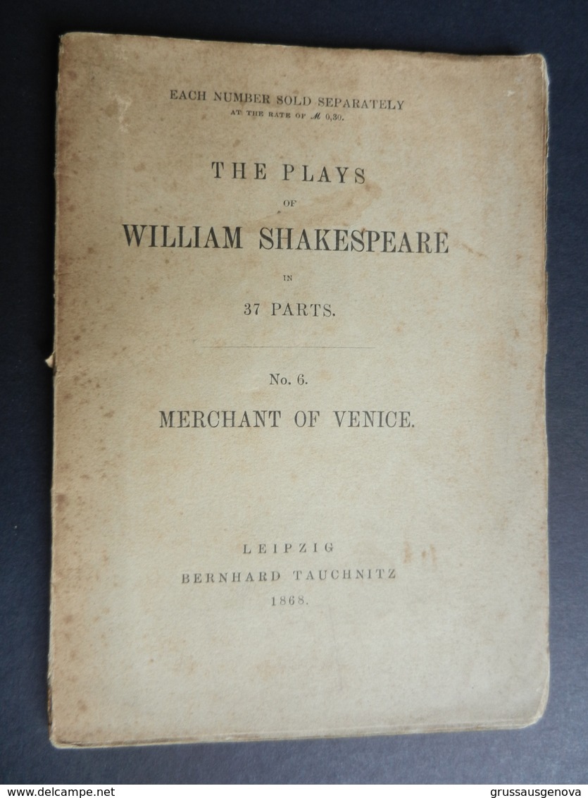 8) SHAKESPEARE MERCHANT OF VENICE IN 37 PARTS N° 6 LEIPZIG 1868 77 PAGINE - Drama's
