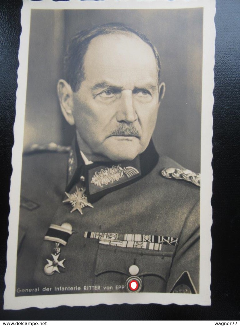 Postkarte Ritter Von Epp - Freikorps - Statthalter - Briefe U. Dokumente