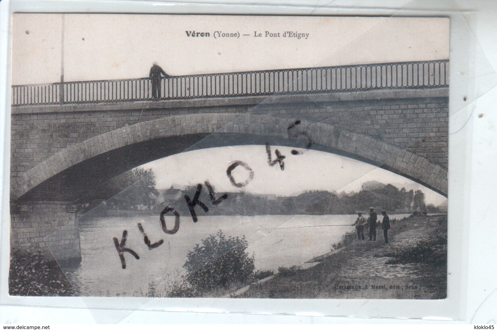 89 Véron ( Yonne ) - Le Pont D'Etigny - Animé Pêcheurs à La Ligne  Sur Pont Et Berge   - CPA  Herimann & Morel - Veron