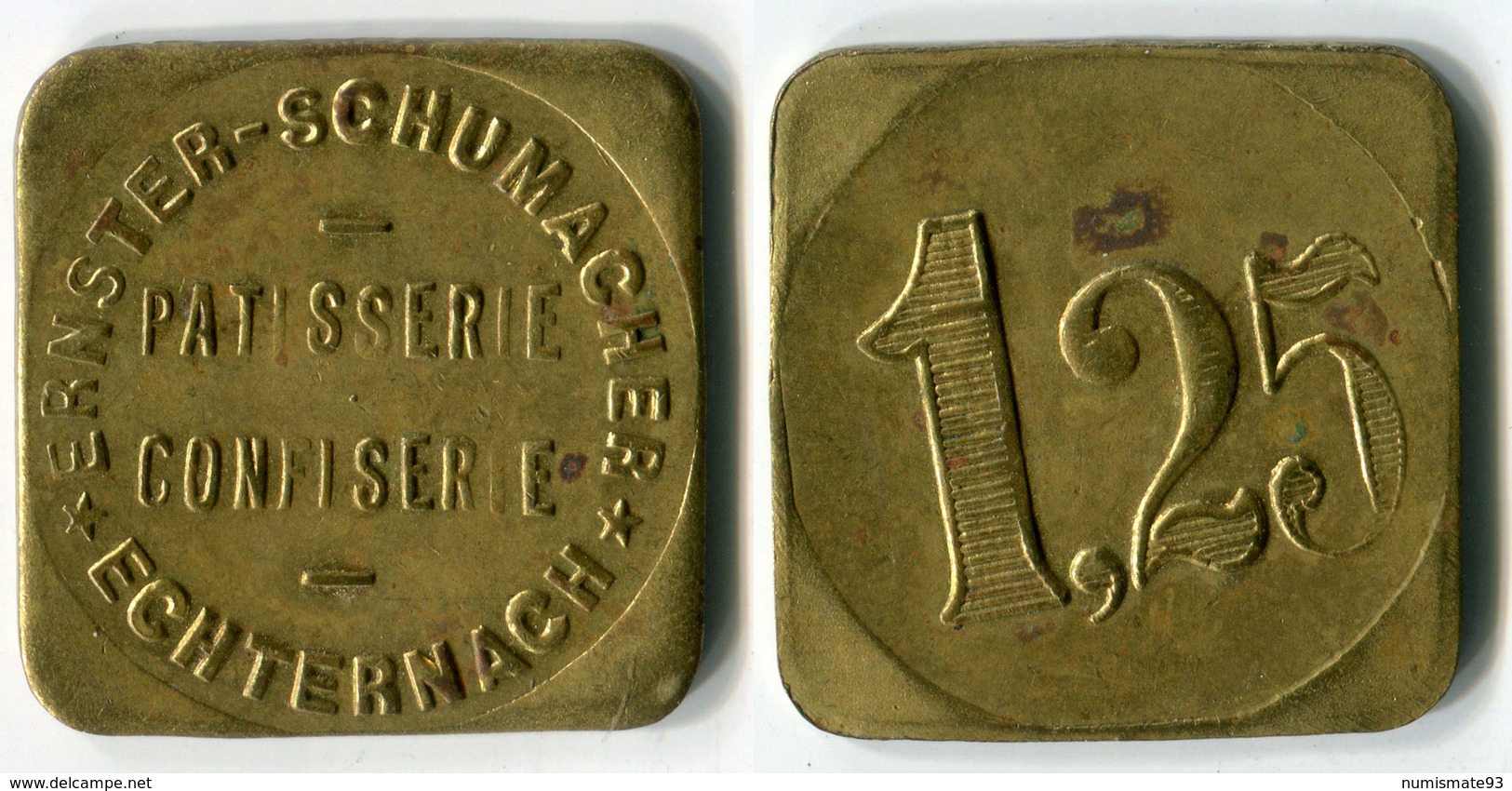 N93-0574 - Monnaie De Nécessité - Luxembourg - Echternach - Pâtisserie Confiserie - Ernster-Schumacher - 1,25 Franc - Noodgeld