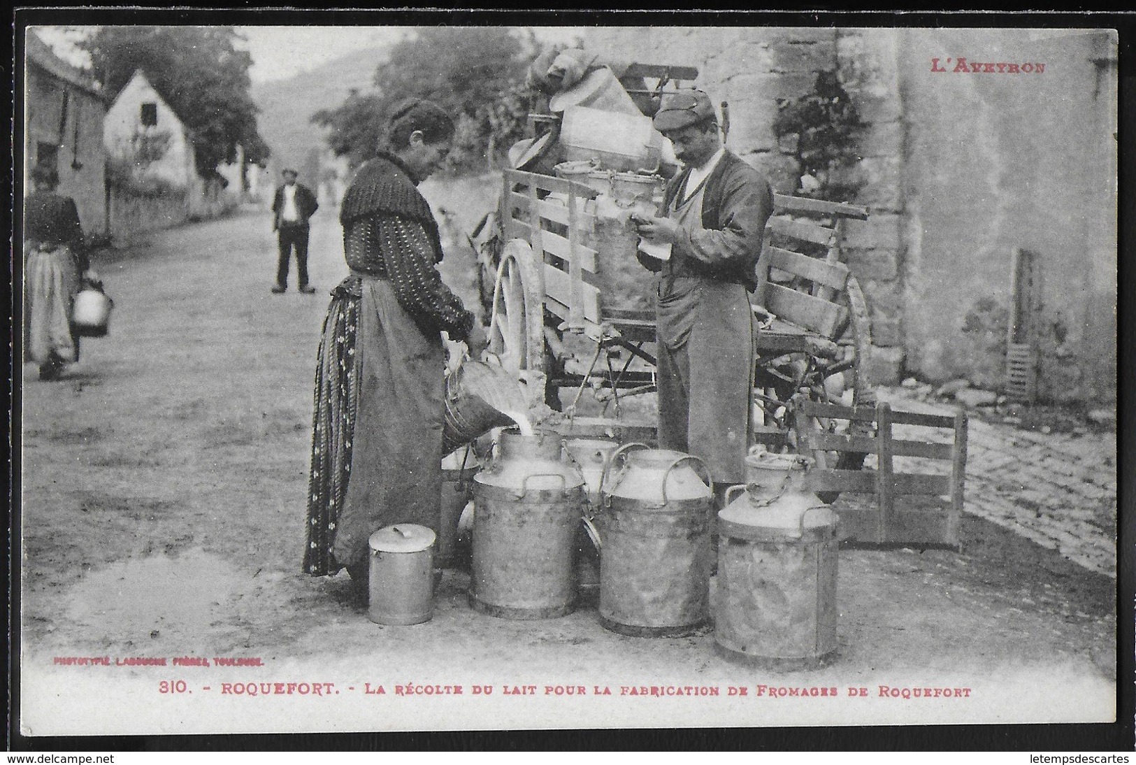 CPA 12 - Roquefort, La Récolte Du Lait Pour La Fabrication De Fromages De Roquefort - Roquefort