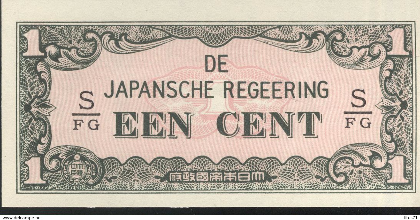 Billet Een Cent Indes Néerlandaises - 1942 Occupation Japonaise SUP - Autres - Asie