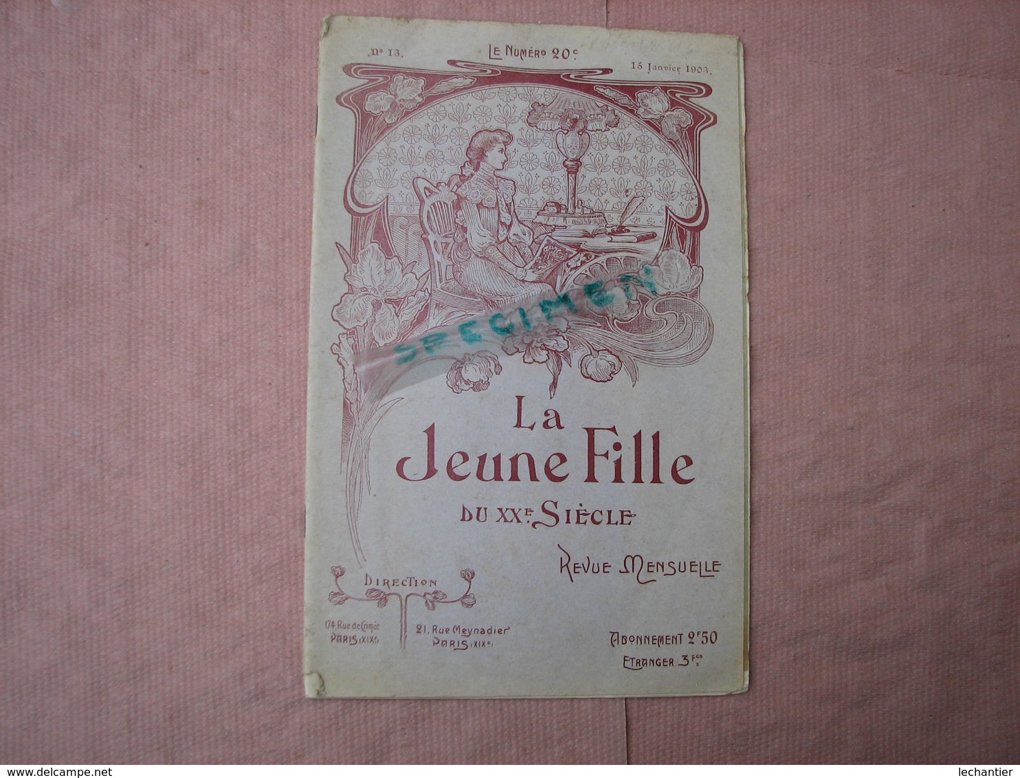 La Jeune Fille Du XX° Siecle  N°13 Du 15/01/1903 29 Pages 160X245  + Pub. + Abonn.  T.B.E. - Soziologie