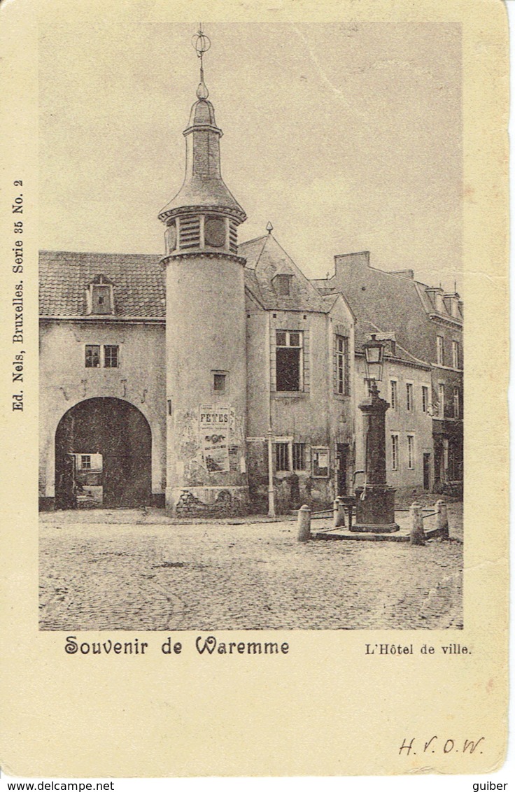 Souvenir De Waremme L'hotel De Ville Nels Pompe A Eau 1902 - Borgworm
