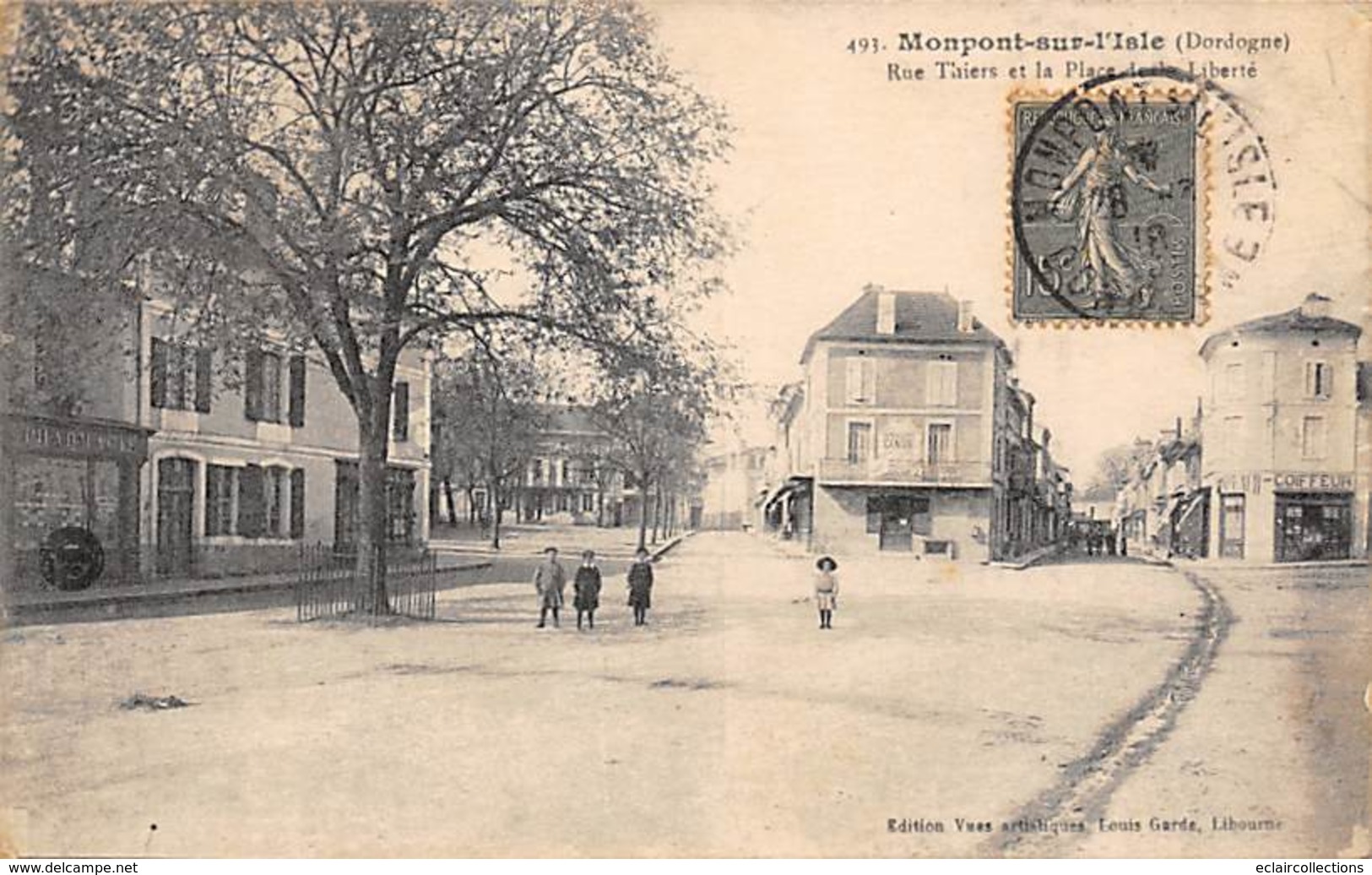 Monpont Sur L'Isle         24        Rue Thiers Et Place De Liberté        (voir Scan) - Andere & Zonder Classificatie