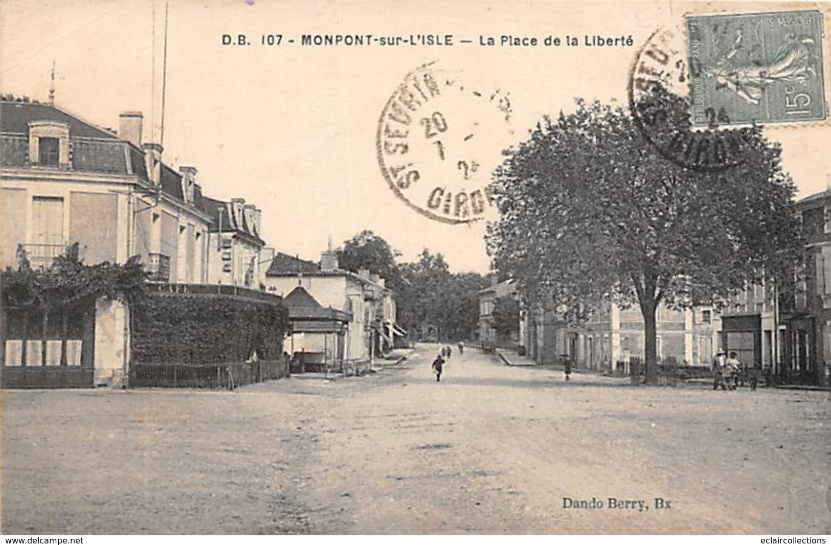 Monpont Sur L'Isle         24        Place De La Liberté      (voir Scan) - Other & Unclassified