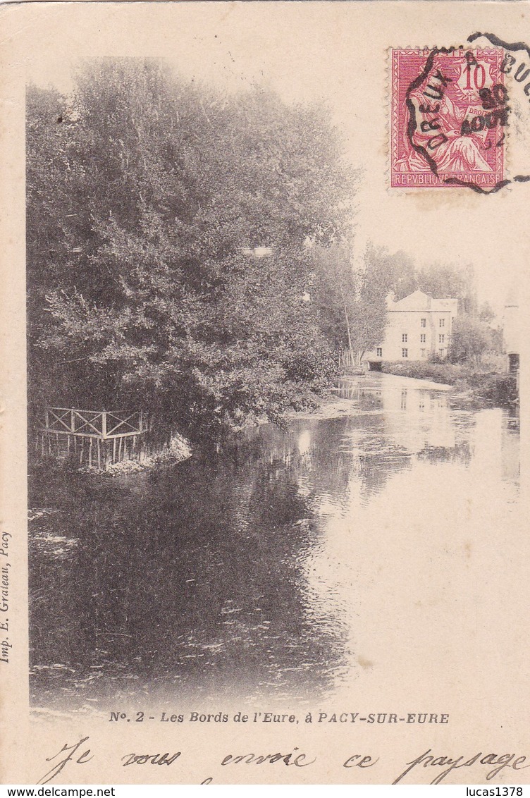 27 / PACY SUR EURE / LES BORDS DE L EURE / PRECURSEUR 1902 - Pacy-sur-Eure