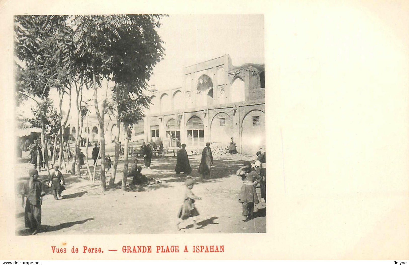 Ispahan - La Grande Place - Iran Perse Persia - Cpa Dos 1900 - Belle Animation - Iran