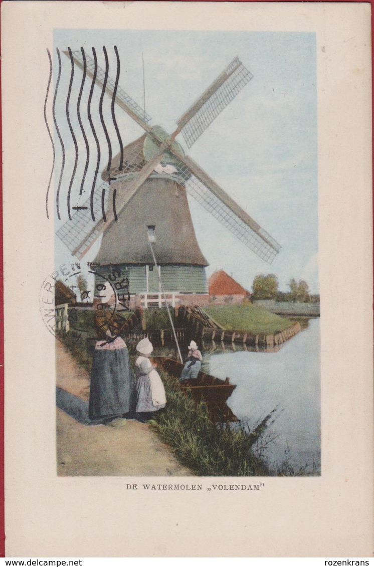 Volendam Holland De Watermolen Windmolen Moulin A Vent Windmill Folklore 1919 (In Very Good Condition) - Volendam