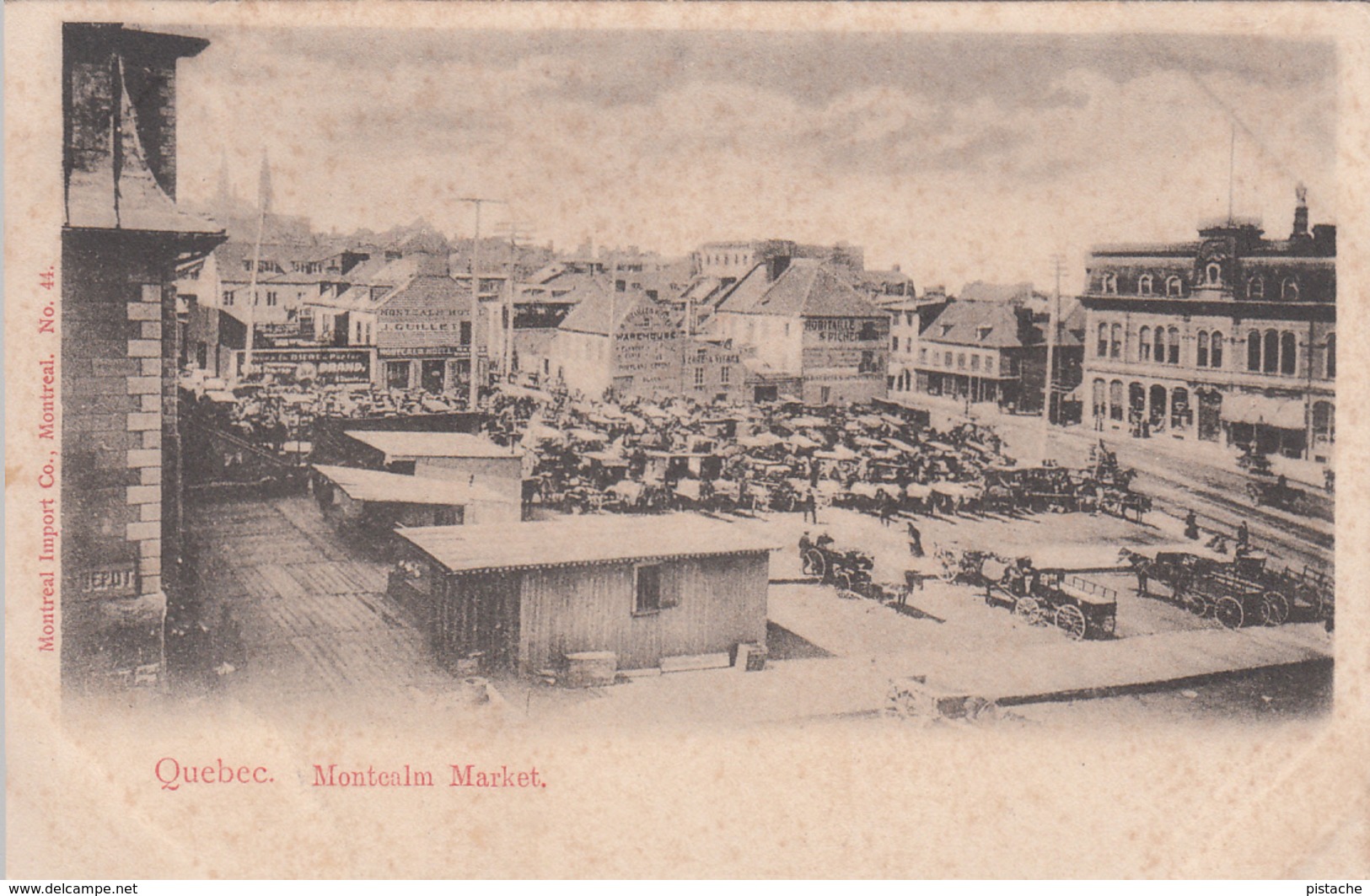 Vintage 1900-1910 - Quebec Montcalm Market Marché - Montreal Import No. 44 - 2 Scans - Québec - La Cité