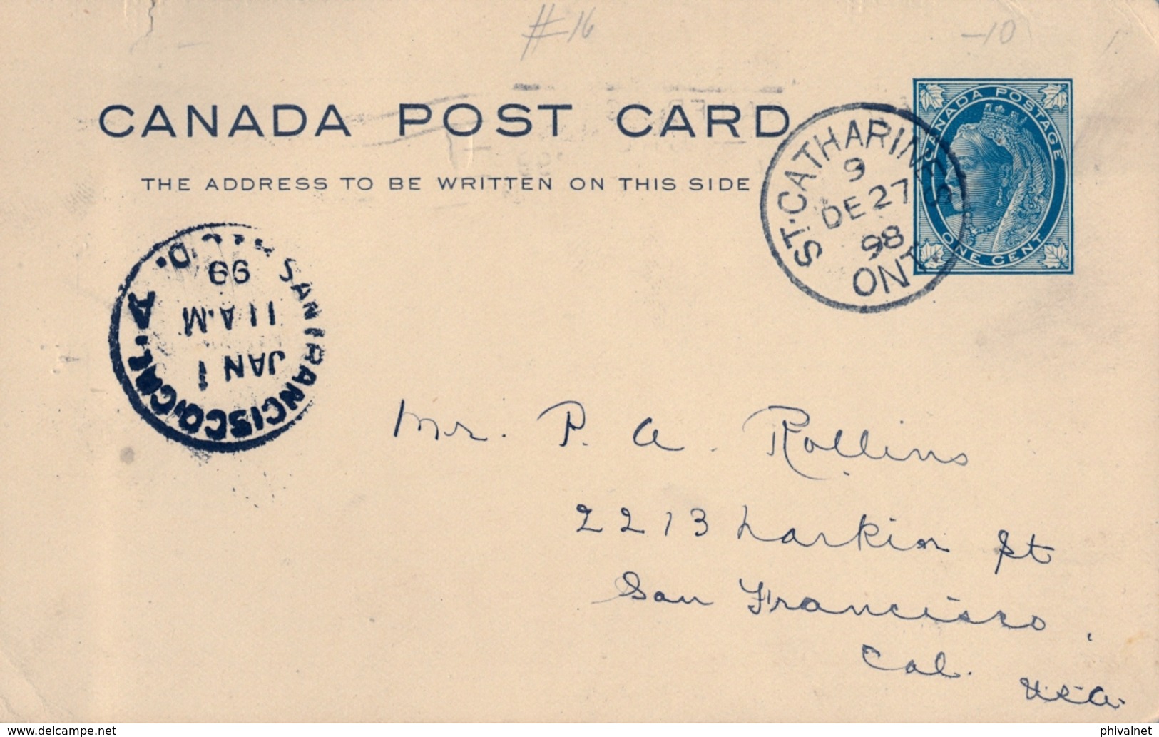 1898 , CANADÁ , ENTERO POSTAL CIRCULADO , ST. CATHARINE - SAN FRANCISCO , LLEGADA - 1860-1899 Reinado De Victoria