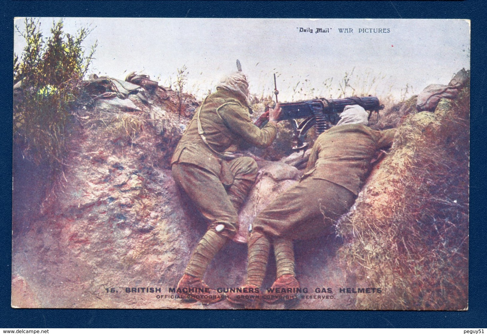 Daily Mail. War Pictures. British Machine Gunners Wearing Gas Helmets. Mitrailleurs Anglais Portant Un Masque à Gaz - Weltkrieg 1914-18