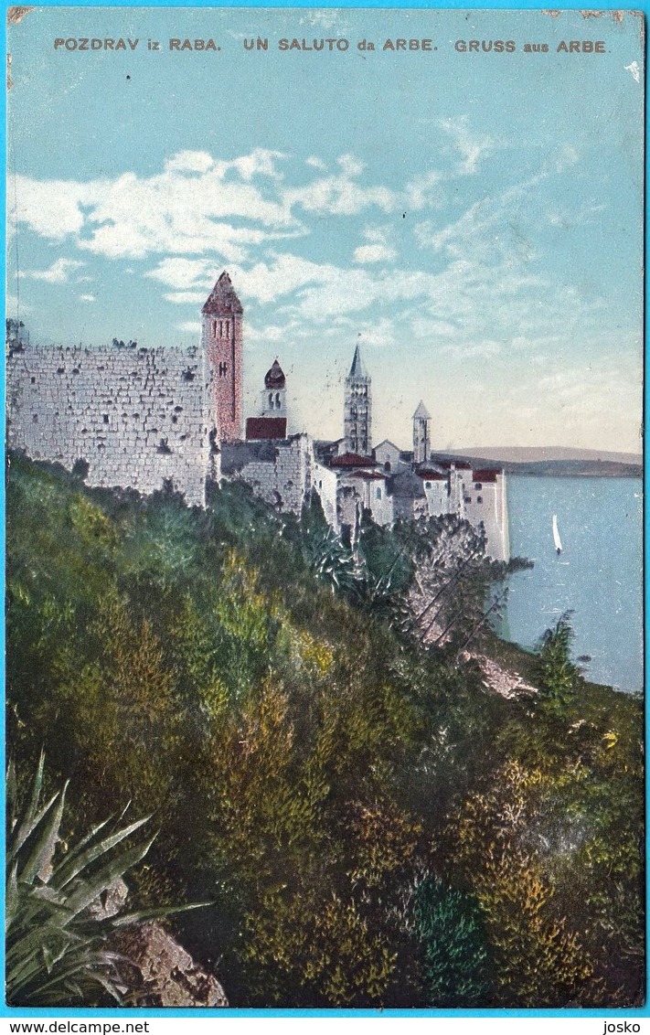 RAB ( Arbe ) * Croatia * Travelled 1913.* Quarnero Istria Kroatien Croazia - Croatia