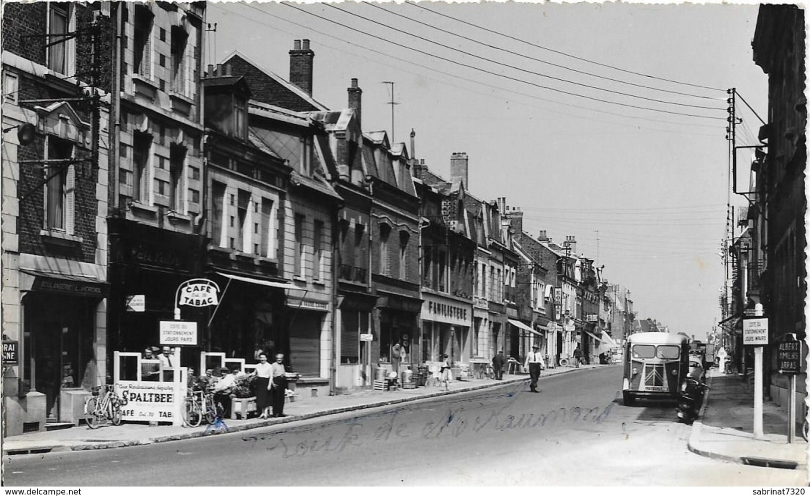 BAPAUME La Rue D' Arras - Bapaume