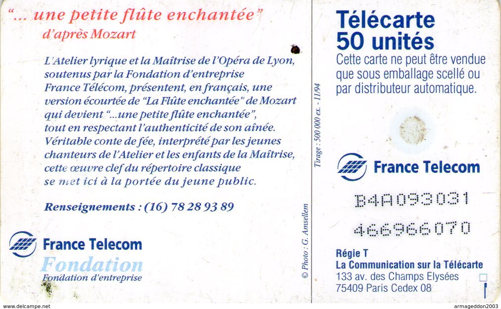 N°04 / TÉLÉCARTE 1994 LA PETITE FLUTE ENCHANTEE MOZARD 500.000 EXP  / 50U - VOIR DOS - Musique