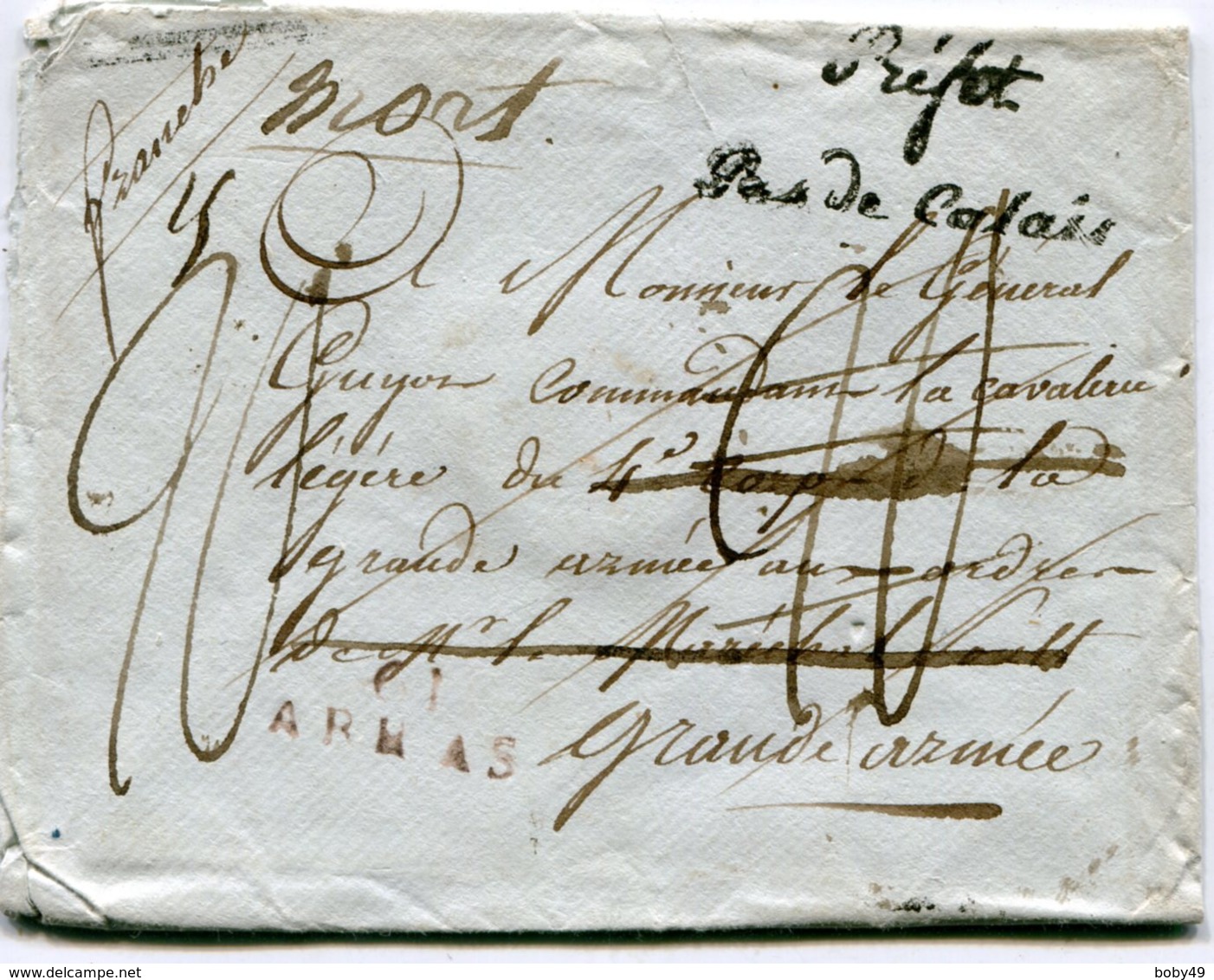 Guerres De NAPOLEON BONAPARTE Marque Linéaire Rouge N°3 DEB GRANDE ARMEE Sur Env. ( Lire Descriptif) 3 Scans - 1801-1848: Précurseurs XIX