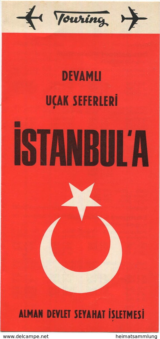 Touring - Devamli Ucak Seferleri Istanbul'a - Alman Develt Seyahat Isletmesi - Faltblatt 1967 - Europe