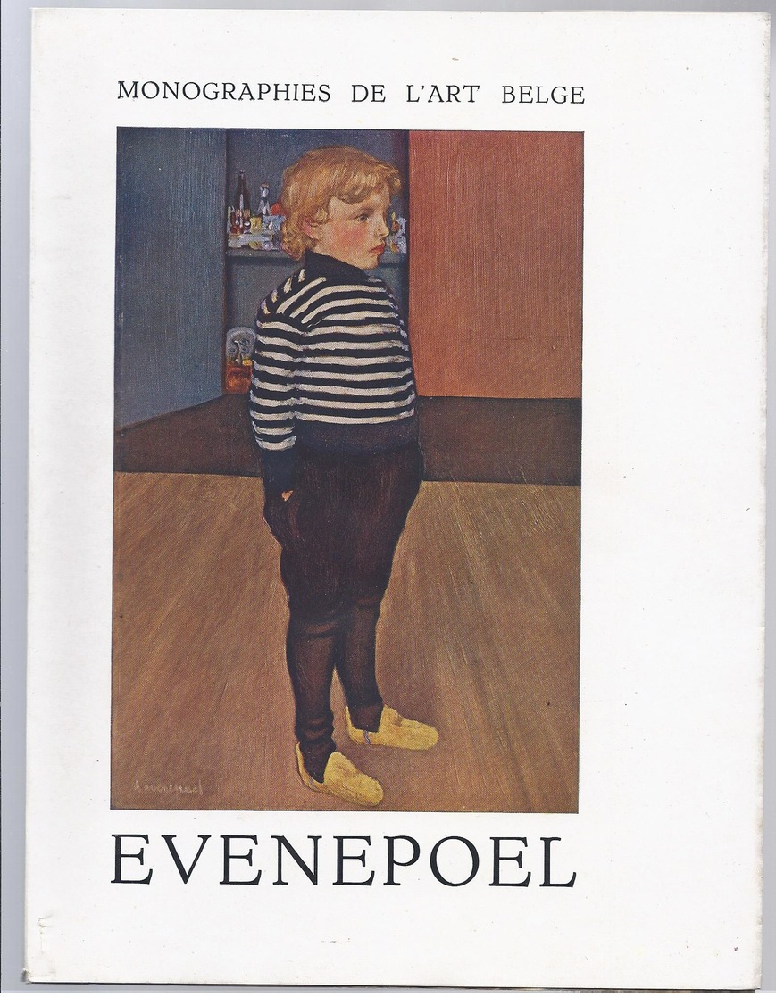 HERPLAATST NU à 3€ VP NEDERLANDSE TEKST MONOGRAPHIES  DE L'ART BELGE EVENEPOEL UITGAVE DE SIKKEL 1947 - Autres & Non Classés