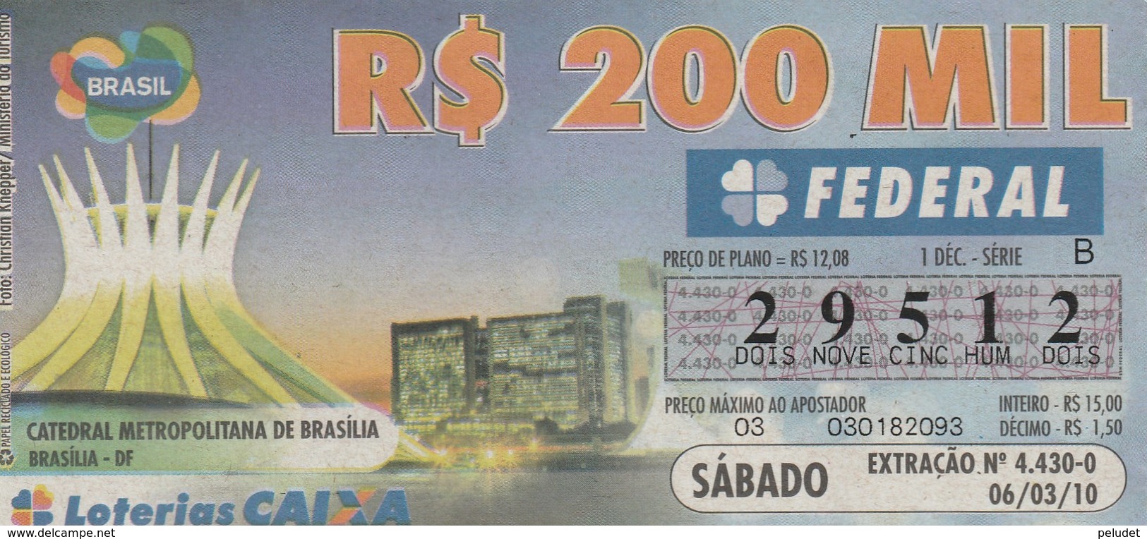 Brasil - 2010 - CATEDRAL METROPOLITANA DE BRASILIA - BRASILIA - DF - Billetes De Lotería