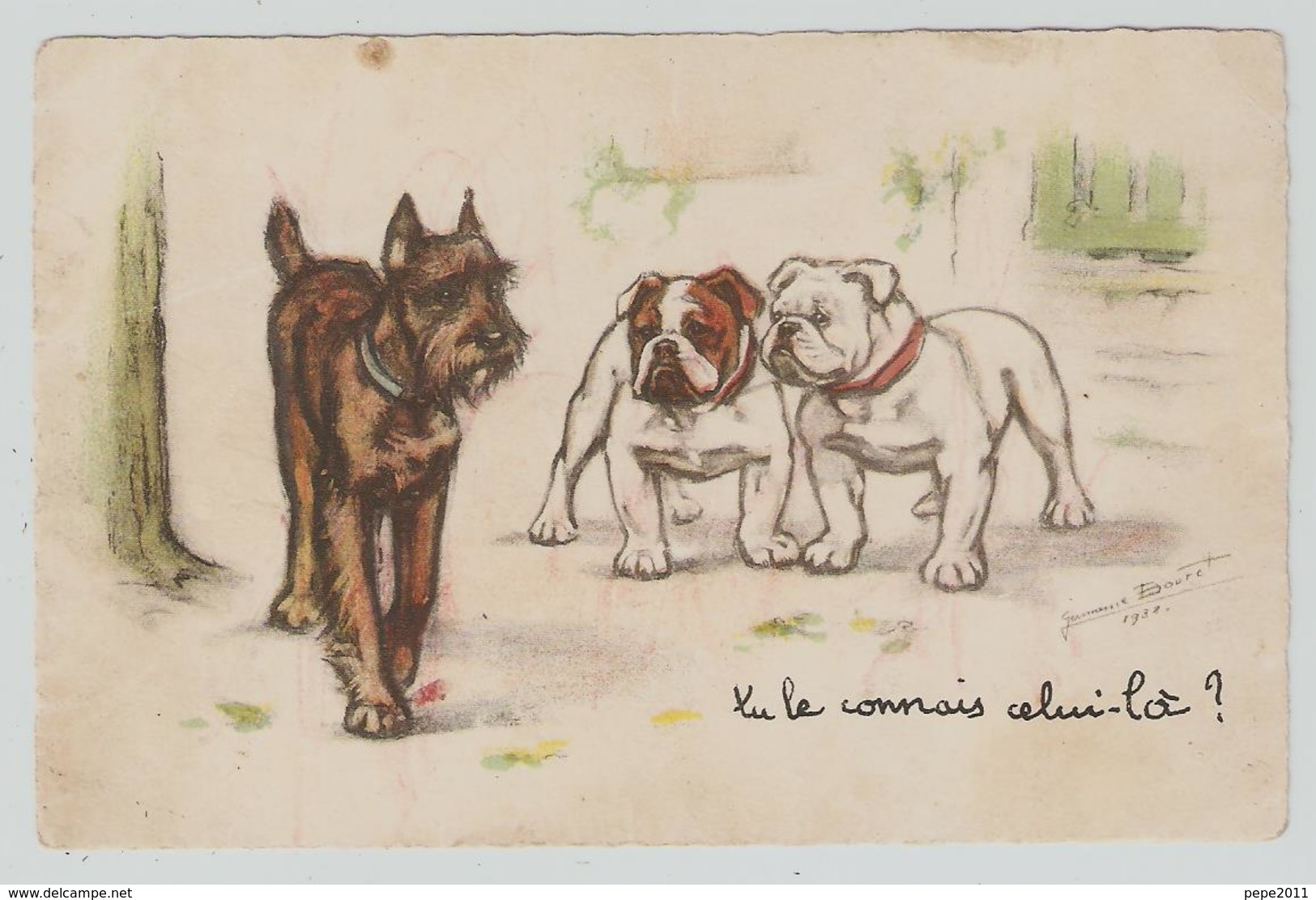 CPA Germaine BOURET "Tu Le Connais Celui Là" Chiens - Bouret, Germaine