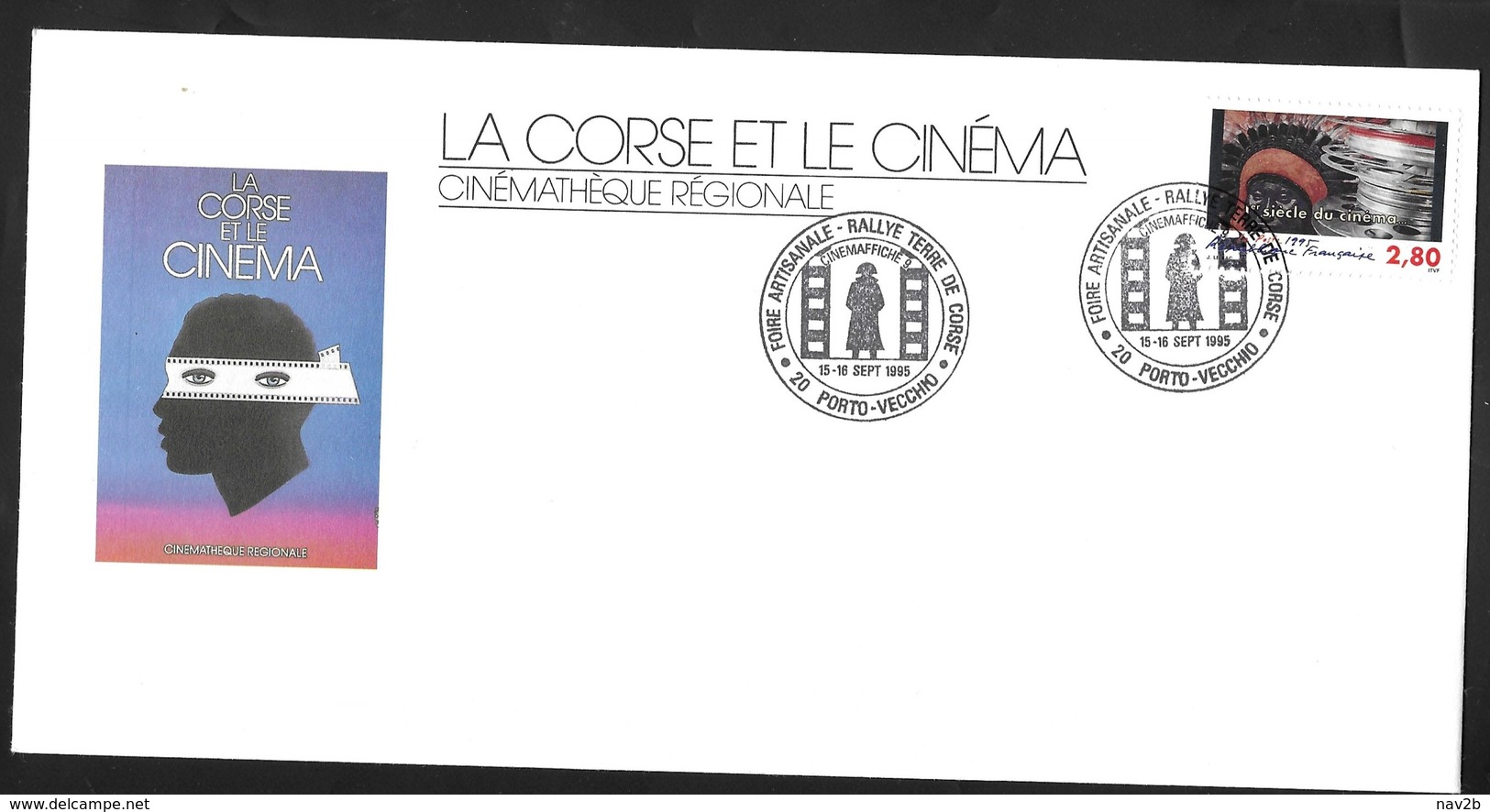 Corse . La Corse Et Le Cinéma . Porto Vecchio 1995. - Cachets Commémoratifs