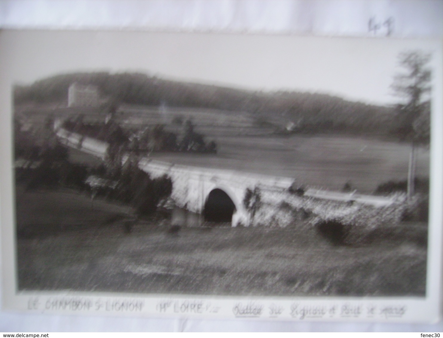 42 Le Chabon Sur Lignon Vallée Du Lignon Et Pont De Mars - Le Chambon-sur-Lignon