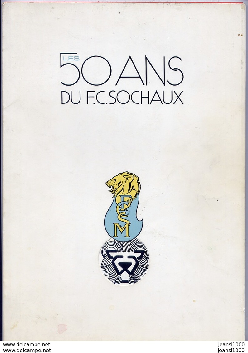 Football. LES 50 ANS DU F.C. SOCHAUX - Livres