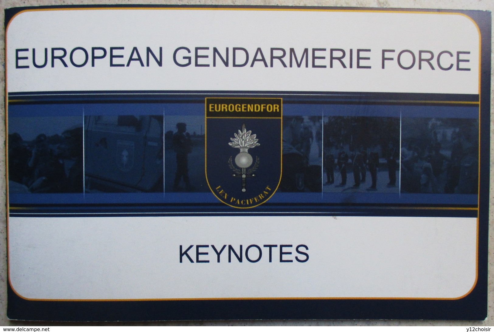 CARNET FASCICULE GENDARMERIE EUROPE EUROGENDFOR LEX PACIFERAT - Police & Gendarmerie