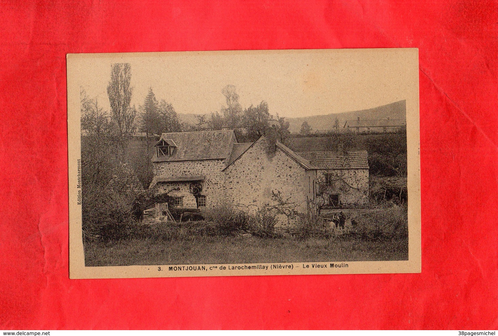 F0302 - MONTJOUAN - Cne De Larochemillay - 58 - Le Vieux Moulin - Autres & Non Classés