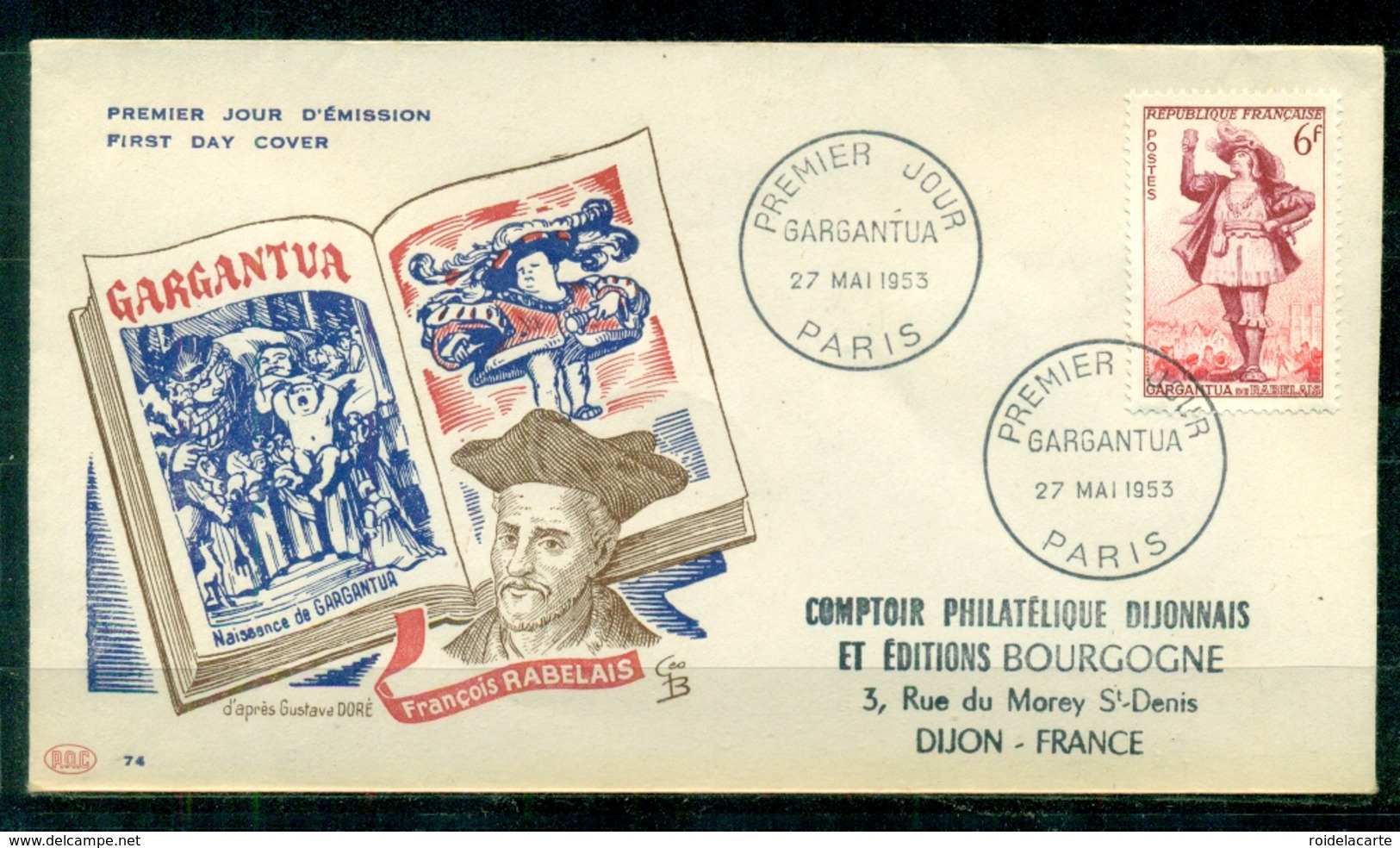 FDC "Edition PAC " FRANCE-1953 # "Gargantua" De Rabelais, PJ Paris   (N°Yvert 942 )  - Cote  13.00 Euros - 1950-1959