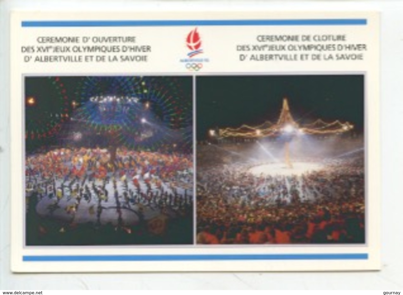 Cérémonie Ouverture Et Cloture Des XVIè Jeux Olympiques D'hiver D'Albertville Et Savoie France 1992 - Olympic Games