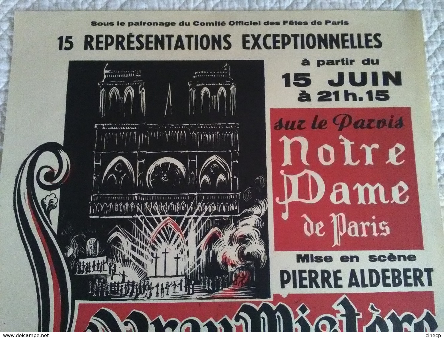 AFFICHE ORIGINALE ANCIENNE NOTRE DAME DE PARIS SPECTACLE LE VRAI MYSTERE DE LA PASSION 1954 - Plakate